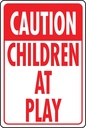 SIGN CAUTION CHLDRN ATPLAY HWY
