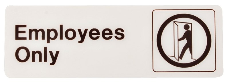 SIGN DECOR EMPLOYEE ONLY 3X9IN