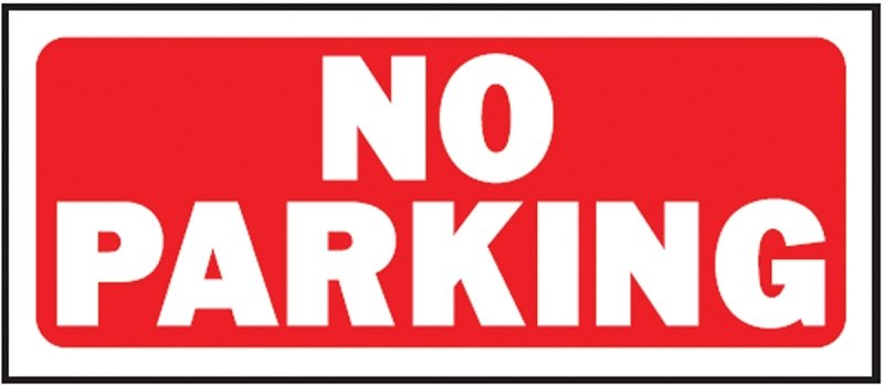 SIGN NO PARKING 6X14IN PLASTIC