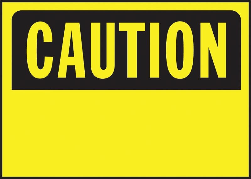 SIGN OSHA CAUTION BLANK10X14IN