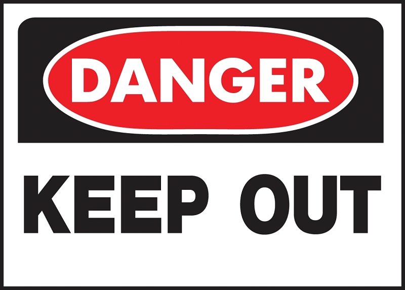 SIGN OSHA DANGER KEEP OUT     