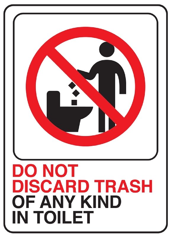 SIGN PLST DO NT DSCRDTRSH5X7IN