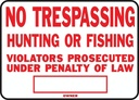 SIGN LEGAL NO TRESPASSING ALUM