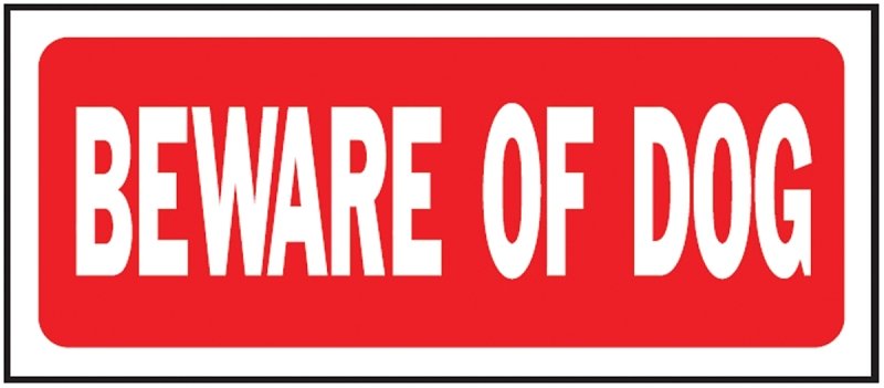 SIGN BEWARE OF DOG 6X14IN PLST